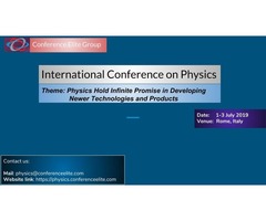 International Conference On Physics 2019 | free-classifieds-usa.com - 2