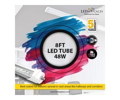 Use 48w 8ft LED Tube to Give a Protective Environment to Your Loved Ones | free-classifieds-usa.com - 2