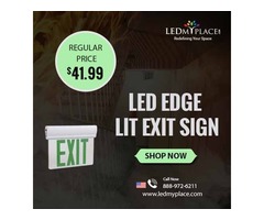 Install LED (Edge Lit Exit Sign) To Guide People In Reaching To The Safest Location | free-classifieds-usa.com - 1