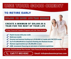 $50,000 -- USE YOUR GOOD CREDIT TO RETIRE EARLY --- $ 50,000 OR MORE IS POSSIBLE | free-classifieds-usa.com - 1