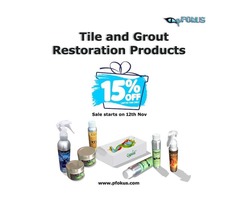 Fall Season Deals on Tile, Grout and Stone Restoration Products | pFOkUS | free-classifieds-usa.com - 1