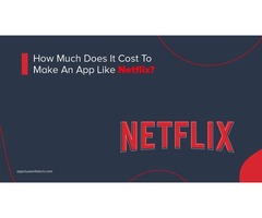 How Much Does it Cost to Make an App like Netflix? | free-classifieds-usa.com - 1