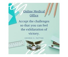 Accept the Challenges – Online Medical Office Administration | free-classifieds-usa.com - 1