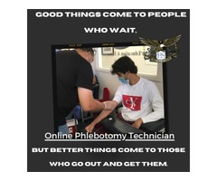 Go Out and Get Them – Online Phlebotomy Technician Classes | free-classifieds-usa.com - 1