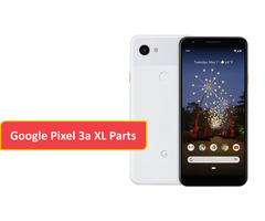 Hot Deals on Google Pixel 3a XL Refurbishing Parts | free-classifieds-usa.com - 1