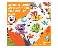 Don’t Miss The Discount On Custom Made Thanksgiving Puffy Stickers – RegaloPrint | free-classifieds-usa.com - 1