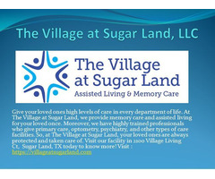  The Village at Sugar Land, LLC | Senior Living | free-classifieds-usa.com - 2