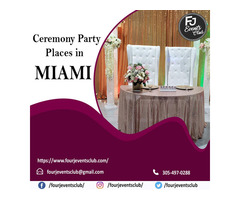 Ceremony Party Places In Miami | free-classifieds-usa.com - 1