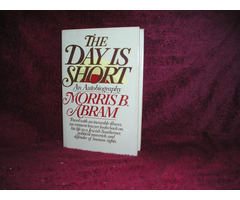 The Day Is Short --by--  Autobiography --- Morris B. Abram | free-classifieds-usa.com - 1