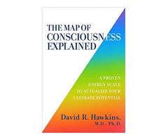 The Map of Consciousness Explained: A Proven Energy Scale to Actualize Your Ultimate Potential | free-classifieds-usa.com - 1