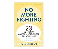 No More Fighting: The Relationship Book for Couples: 20 Minutes a Week to a Stronger Relationship | free-classifieds-usa.com - 1