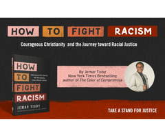 How to Fight Racism Video Study: Courageous Christianity and the Journey Toward Racial Justice | free-classifieds-usa.com - 2
