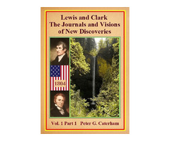 Lewis and Clark The Journals and Visions of New Discoveries | free-classifieds-usa.com - 1