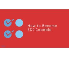 What is EDI Capable and How to Make Your Business EDI Capable? | free-classifieds-usa.com - 1