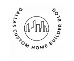Dallas Custom Home Builder Blog | free-classifieds-usa.com - 1