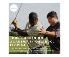 Take Admission to The Best Golf School in Florida - Join John Hughes Golf! | free-classifieds-usa.com - 1