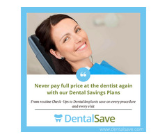 DentalSave Can Help You Make Your Dental Visits More Affordable | Contact Us Today | free-classifieds-usa.com - 1