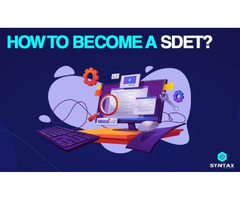 How to become SDET? Enroll at Syntax Technologies | free-classifieds-usa.com - 1