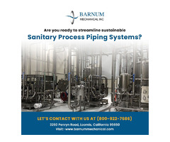 Are you ready to streamline sustainable sanitary process piping systems-Barnum Mechanical | free-classifieds-usa.com - 1