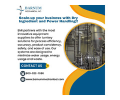 Scale-up your business with Dry Ingredient and Power Handling-Barnum Mechanical | free-classifieds-usa.com - 1