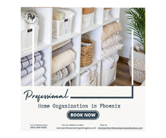 Simplify Your Life with Professional Home Organization in Phoenix | free-classifieds-usa.com - 1