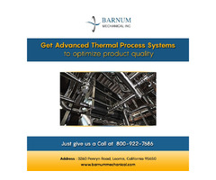Get Advanced Thermal Process Systems to optimize product quality-Barnum Mechanical | free-classifieds-usa.com - 1