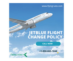Smoothen Your Journey With JetBlue Flight Change Policy | free-classifieds-usa.com - 1