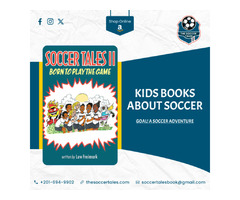 A Kid's Soccer Story by The Soccer Tales | free-classifieds-usa.com - 1