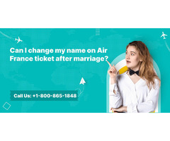 Can I change my name on Air France ticket after marriage?  | free-classifieds-usa.com - 1