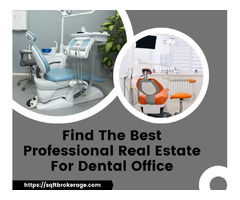 Find The Best Professional Real Estate For Dental Office | free-classifieds-usa.com - 1