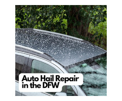 Hassle-Free Auto Hail Repair in DFW | free-classifieds-usa.com - 1