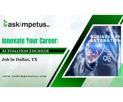 Opportunity Awaits: Automation Engineer Job near Dallas, Texas | free-classifieds-usa.com - 1
