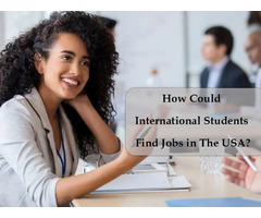 How could international students find jobs in the USA? | free-classifieds-usa.com - 1