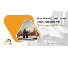 Revolutionizing Construction Quality Assurance with Field Inspection Software | free-classifieds-usa.com - 1