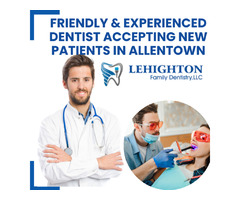 Friendly & Experienced Dentist Accepting New Patients in Allentown | free-classifieds-usa.com - 1