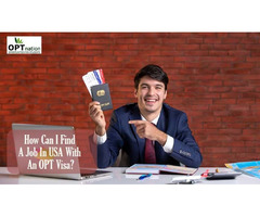 How Can I Find A Job In USA With An OPT Visa? | free-classifieds-usa.com - 1