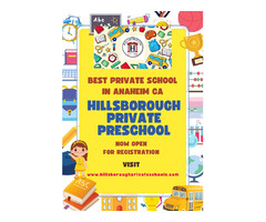 Unlock Your Child's Potential at Hillsborough Private Pre school | Schools in Anaheim Ca | free-classifieds-usa.com - 1