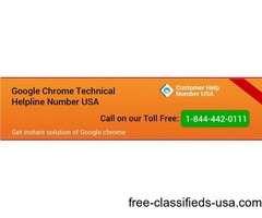 Dial Toll Free #@+1-844-442-0111 Google Chrome Helpline Number USA | free-classifieds-usa.com - 2