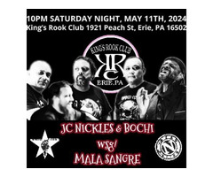 JC NICKLES & BOCHI + MALA SANGRE Live at KING'S ROOK [Erie, PA] 5/11/2024 @ 10PM | free-classifieds-usa.com - 1