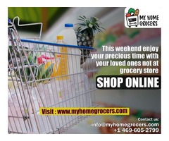 Now Again Weekend Grocery Sale Available Online - MyHomeGrocers | free-classifieds-usa.com - 1