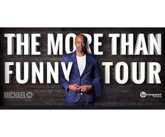 Michael Jr. - The More Than Funny Tour Tickets - TixBag | free-classifieds-usa.com - 1